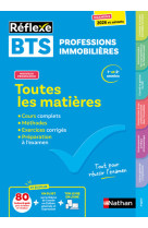 Toutes les matières bts professions immobilières - réflexe n° 33