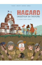 Hagard, enquêteur de l'histoire - tome 5 - la grande guerre d'hagard