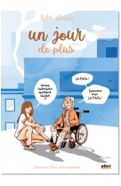 Un jour de plus - tome 1