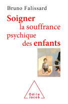 Soigner la souffrance psychique des enfants