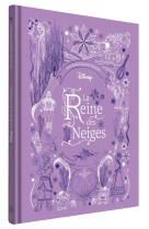 La reine des neiges - les chefs-d'oeuvre illustrés disney