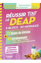 Réussir tout le deap en 75 fiches de révision et 80 entrainements - pour les auxiliaires de puériculture