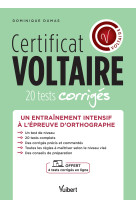 Certificat voltaire - 20 tests corrigés + 4 tests offerts en ligne