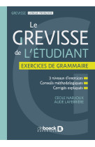 Le grevisse de l'étudiant - exercices de grammaire