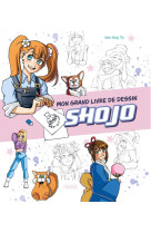 Mon grand livre de dessin - shojo