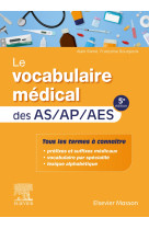 Le vocabulaire médical des as/ap/aes