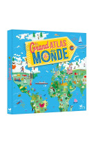 Le grand atlas du monde