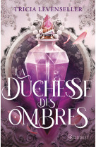 La duchesse des ombres