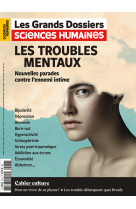 Sciences humaines gd n°76 : les troubles mentaux - sept/oct/nov 2024