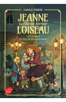 Jeanne, la fille du docteur loiseau - t01 le cadeau de kiki de montparnasse