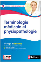 Terminologie medicale et physiopathologie - assistant medico-administratif (ifp) concours 2024/2025