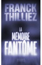 La memoire fantome