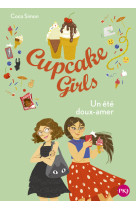 Cupcake girls t 34 un ete doux amer