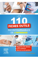 Les 110 fiches outils incontournables de l-infirmier