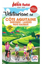 Velotourisme en cote aquitaine 2024 petit fute - gironde - landes - pays basque