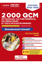 2000 qcm de francais, culture generale, mathematiques et tests psychotechniques - epreuve de preadmi