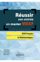 Reussir son entree en master meef. qcm francais et mathematiques