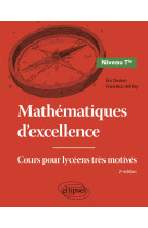 Mathematiques d-excellence - niveau terminale - cours pour lyceens tres motives