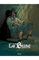 La buse t02 - pour l-eternite