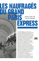 Les naufrages du grand paris express