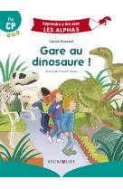 Gare aux dinosaures ! les alphas