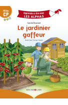 Le jardinier gaffeur - les alphas - milieu cp