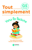 Tout simplement - vers la lecture gs