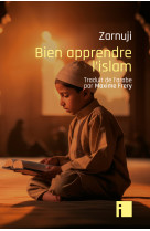 Bien apprendre l-islam