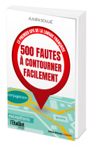 500 fautes a contourner facilement ! - le premier gps de la langue francaise