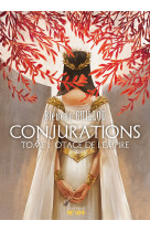 Conjurations, tome 1 - otage de l-empire