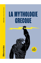 La mythologie grecque - mille et un docs - inclus : un poster recto verso !