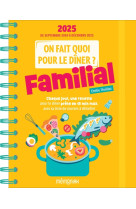 On fait quoi pour le diner ? agenda memoniak 2025, 16 mois de recettes pour tous les soirs