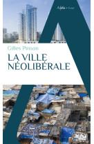 La ville néolibérale