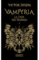 Vampyria - tom 1 la cour des ténèbres