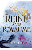 La reine sans royaume