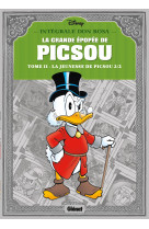 La grande épopée de picsou - tome 02