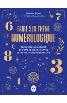 Faire son thème numérologique