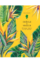 Créole & veggie