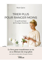 Trier plus pour ranger moins