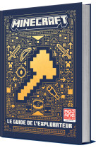 Minecraft - le guide de l'explorateur