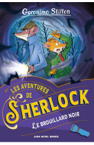 Les aventures de sherlock t2 le brouillard noir