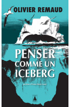 Penser comme un iceberg