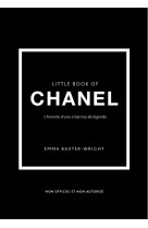 Little book of chanel - l'histoire d'une créatrice de légende (version française)