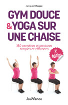 Gym douce et yoga sur une chaise