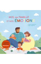 Moi, ma famille et nos émotions