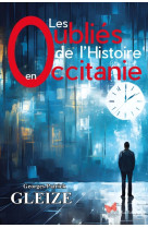 Les oubliés de l'histoire en occitanie