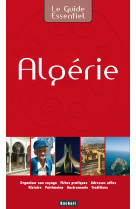 Le guide essentiel : algerie