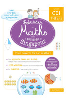 Reussir en maths avec singapour ce1