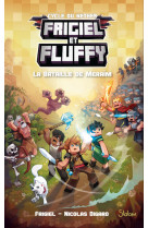 Frigiel et fluffy - tome 4 la bataille de meraîm