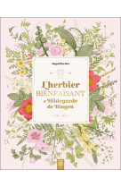 L'herbier bienfaisant d'hildegarde de bingen